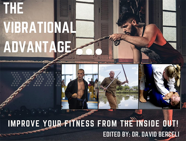 Read more about the article The Vibrational Advantage: Improve Your Fitness from the Inside Out! by David Berceli